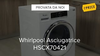 Video Recensione Asciugatrice Whirlpool HSCX70421 [upl. by Taddeusz]