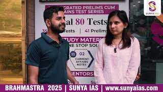 Sunya IAS Testimonials Brahmastra 2025  One Stop Solution  UPSC CSE  Sunya IAS [upl. by Ching]