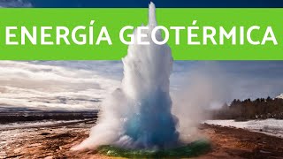 ENERGÍA GEOTÉRMICA🌋 ¿Qué es y cómo funciona [upl. by Niasuh]