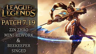 League of Legends Patch 719  Xin Zhao rework Azir changes and Beekeeper Singed [upl. by Carolynne]