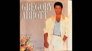 Gregory Abbott  Shake You Down [upl. by Enaerb43]