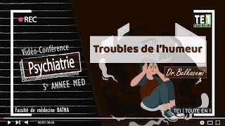 08  Troubles de lhumeur [upl. by Samp]