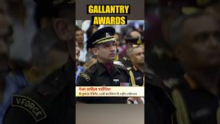 Gallantry Awards Major Aditya Bhadauriya indianarmy indianarmedforces army viral armylover [upl. by Beka]