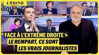 FACE À L’EXTRÊME DROITE LE REMPART CE SONT LES VRAIS JOURNALISTES [upl. by Ball]