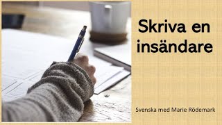 Skriva en insändare  Svenska på högstadiet och på gymnasiet  Lär dig svenska [upl. by Pitarys]