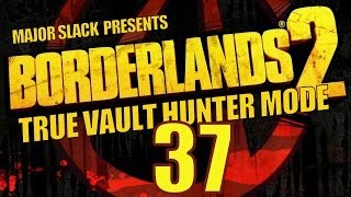 Borderlands 2 Walkthrough TVHM  Part 37  Frostburn Canyon Loot Tour 1 [upl. by Martinez]