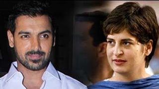 Priyanka Gandhi worthy of sexy person award John Abraham [upl. by Aissyla878]