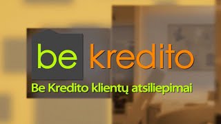 BeKredito klientų atsiliepimai [upl. by Eiknarf60]