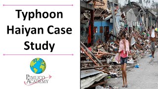 Typhoon Haiyan Emerging Country Case Study [upl. by Trillbee701]