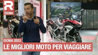 EICMA 2023  Le migliori moto da viaggio Moto Guzzi Moto Morini Honda Yamaha KTM [upl. by Josy]