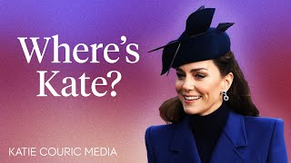 Where’s Kate Middleton Everything We Know According to a Royal Reporter [upl. by Haliak]