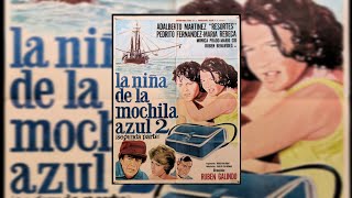 Pedrito Fernández La Niña De La Mochila Azul 2  Película Completa  1981  TVRip [upl. by Yentyrb]