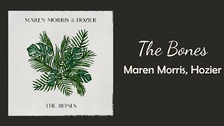 Maren Morris Hozier  The Bones  1 hour  60 minute sounds [upl. by Peedus]