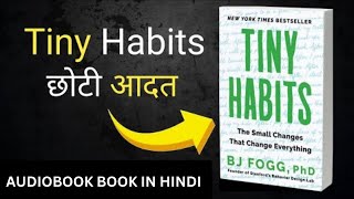 Tiny Habits by BJ Fogg Audiobook  full Audiobook in Hindi [upl. by Shurlocke417]