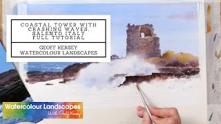 FREE FULL TUTORIAL  Coastal Tower with Crashing Waves Salento Italy ⎮ Geoff Kersey ⎮ [upl. by Vetter628]