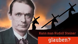 Kann man Steiner glauben [upl. by Slater]