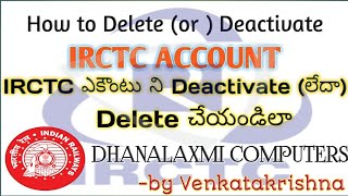 How To Deactivate or delete personal IRCTC permanentlyDelete irctc account permanently in Telugu [upl. by Langham794]