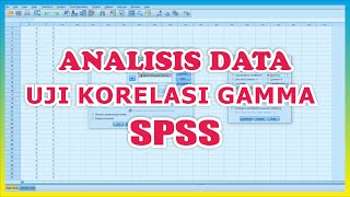 Uji Korelasi Gamma SPSS  Uji Korelasi Data Ordinal [upl. by Hoopes]