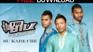 The Bilz amp Kashif  Su Kare Che Official Audio  Gujarati Song  Hindi Song [upl. by True157]