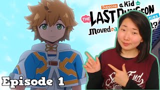 Weakest OP Suppose a Kid from the Last Dungeon Boonies moved to a starter town Epi 1 Reaction [upl. by Reivaz226]