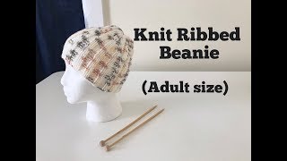 Easy knit Ribbed Beanie with straight knitting needle adult size [upl. by Adnawak662]