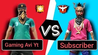 Gaming Avi Yt vs Subscriber😮  Free Fire Custom gameplayGaming Avi Yt [upl. by Idel]