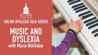 Music and Dyslexia  a Bell House online dyslexia talk [upl. by Meisel976]