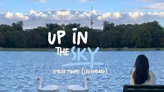 emilee moore  up in the sky legendado [upl. by Aissyla]