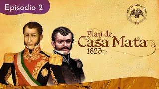 102 Plan de Casa Mata 1823  La rebelión de las provincias que despedazó al Imperio Mexicano [upl. by Iclek]