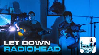 Radiohead  Let Down Cover [upl. by Neesay]