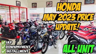 May 2023 Honda Motorcycle Updated Price Srp Downpayment Monthly All Unit [upl. by Mudenihc]