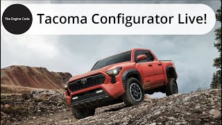 The 2024 Tacoma Online Configurator is Finally Live Heres How Id Spec It [upl. by Sucramaj]