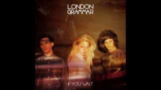 London Grammar  If You Wait [upl. by Kcirdec]