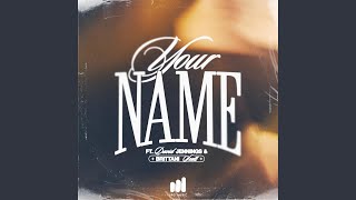 Your Name feat David Jennings amp Brittani Scott [upl. by Nathanil222]