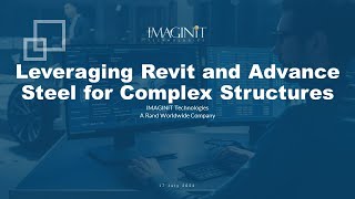 Leveraging Revit and Advance Steel for Complex Structures [upl. by Marra]