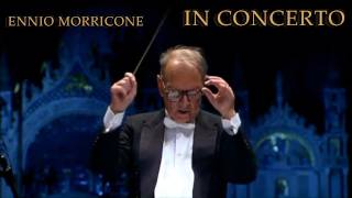 Ennio Morricone  Metti una Sera a Cena In Concerto  Venezia 101107 [upl. by Morentz]