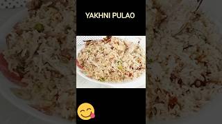 Yakhni Pulao  Yakhni Pulao Recipe [upl. by Notyep]