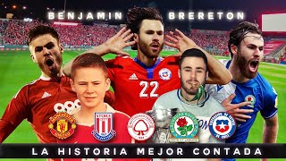 Benjamín Brereton Diaz  La Historia Completa Que no sabías [upl. by Autumn]