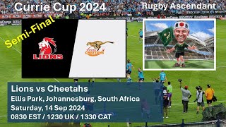 Lions vs Cheetahs  Currie Cup SemiFinal 2024  LIVE Reaction Game Commentary  14 Sep 2024 [upl. by Aneba]