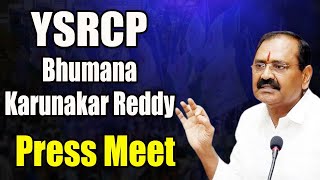 LIVE  YCP Bhumana Karunakar Reddy Press Meet  YS Jagan  Praja Chaithanyam Digital [upl. by Warford748]