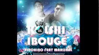 Marishal  Koulchi Bougé ft Vitchino [upl. by Adelbert46]