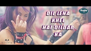 Dil Lena Khel Hai Dildar Ka  Remix  R D Burman [upl. by Aehtna]