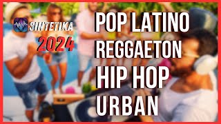 🚨 Sintetika Mix 2024 9  1 Hora de Reggaetón Pop Latino amp Hits Urbanos para Bailar Sin Parar 🎶 [upl. by Jeromy]