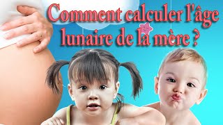 Comment calculer lâge lunaire de la mère pour la vidéo prédire le sexe du bébé [upl. by Tatman991]