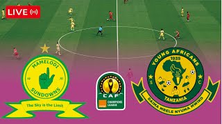 LIVE  Mamelodi Sundowns VS Young Africans CAF Champions 202324 Full MatchesvideoGame simulators [upl. by Eihctir]