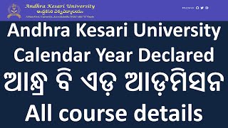 Andhra Kesari University Calendar Year II BEd Admission Andhra BEd [upl. by Belicia]