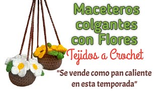 Maceteros colgantes con FloresTejidos a Crochet Se venden como pan caliente 🌼💰💰 [upl. by Helyn956]