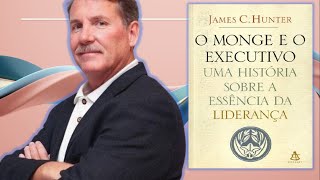 O que o Livro O Monge e o Executivo Nos Ensina Sobre Liderança e Humildade [upl. by Marten204]