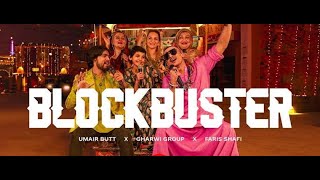 Blockbuster song  Lyrics  Coke Studio  Faris Shafi  Umair Butt  Gharvi Group [upl. by Beth]