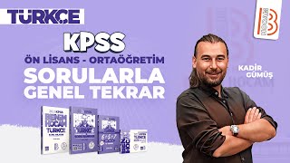 KPSS Türkçe  Ön Lisans  Ortaöğretim Sorularla Genel Tekrar  Kadir GÜMÜŞ  2025 [upl. by Godspeed304]